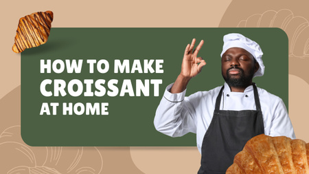 Plantilla de diseño de Cómo hacer croissants en casa Youtube Thumbnail 