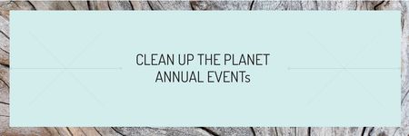 Modèle de visuel Clean up the Planet Annual event - Email header