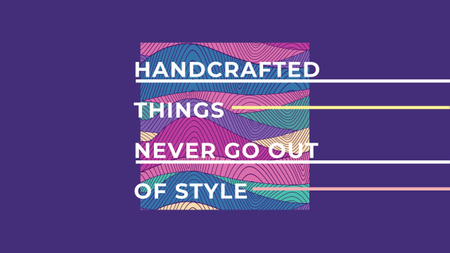 Platilla de diseño Citation about Handcrafted things Youtube
