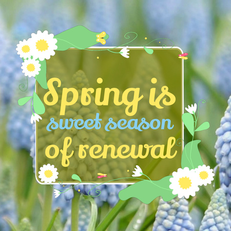 Designvorlage Quote About Spring And Renewing für Animated Post