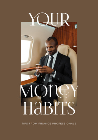 Advice On Financial Habits with Confident Businessman on Plane Poster 28x40in Design Template