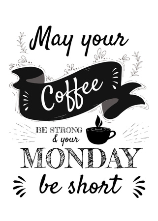 Cup Of Coffee With Monday Message Postcard 5x7in Vertical Design Template