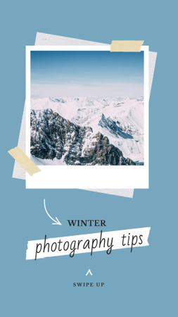 Winter Photography Tips with Mountains Landscape Instagram Story Design Template