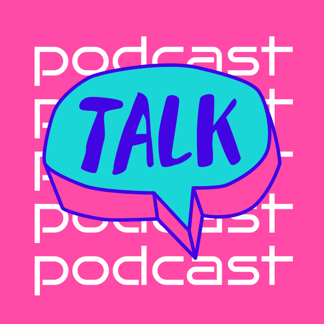Plantilla de diseño de Podcast Topic Announcement with Speech Bubble Podcast Cover 