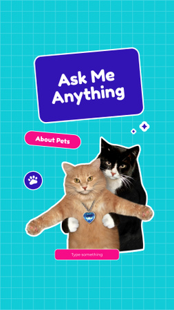 Designvorlage Ask Me Anything about Pets für Instagram Story