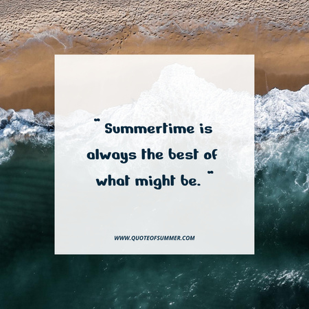 Inspirational Quote about Summer Time Instagram Design Template