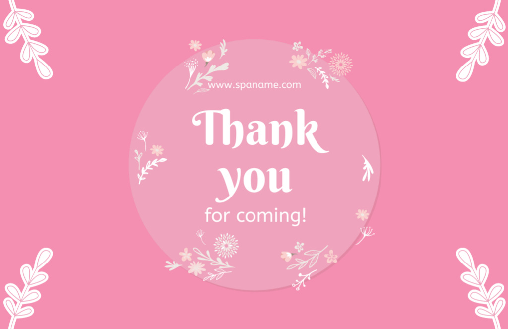 Thank You For Coming Message on Pink Thank You Card 5.5x8.5in Design Template