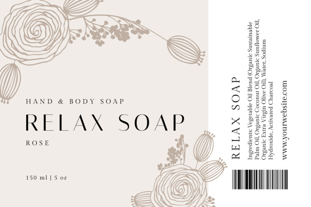Designvorlage Relaxing Soap For Hands And Body With Rose für Label