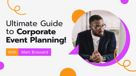 Ultimate Guide to Corporate Event Planning Youtube Thumbnail Design Template