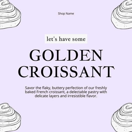 Plantilla de diseño de Impresionantes croissants recién hechos Instagram 