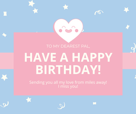 Sweetest Birthday Greeting to Dear Pal Facebook Design Template