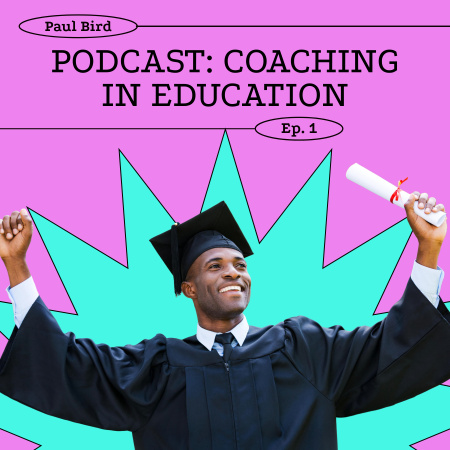 Template di design Episodio del talk show sul coaching nell'istruzione Podcast Cover