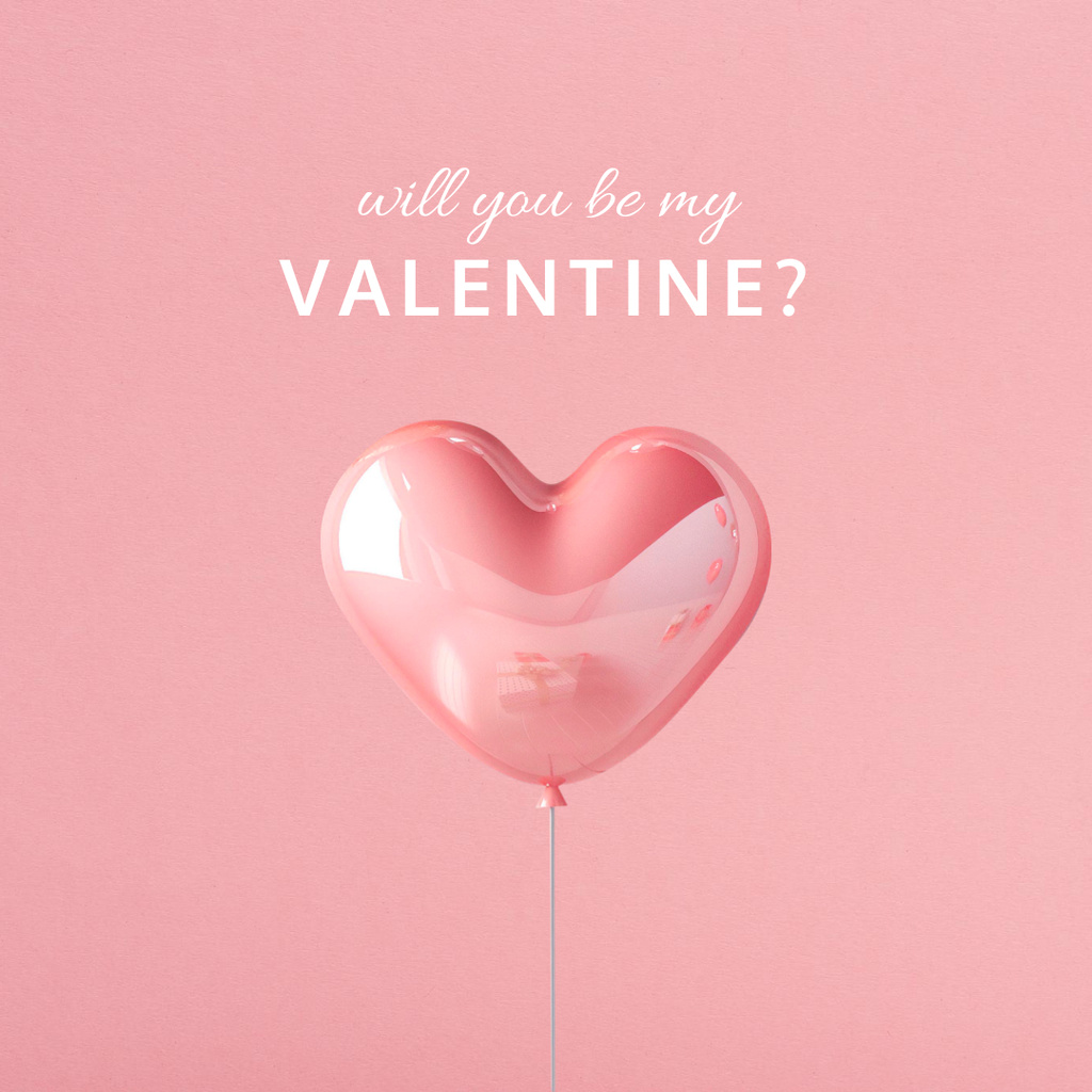 Cute Valentine's Day Holiday Greeting with Pink Balloon Instagram Πρότυπο σχεδίασης