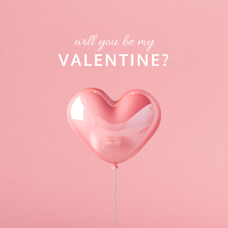 Cute Valentine's Day Holiday Greeting with Pink Balloon Instagramデザインテンプレート