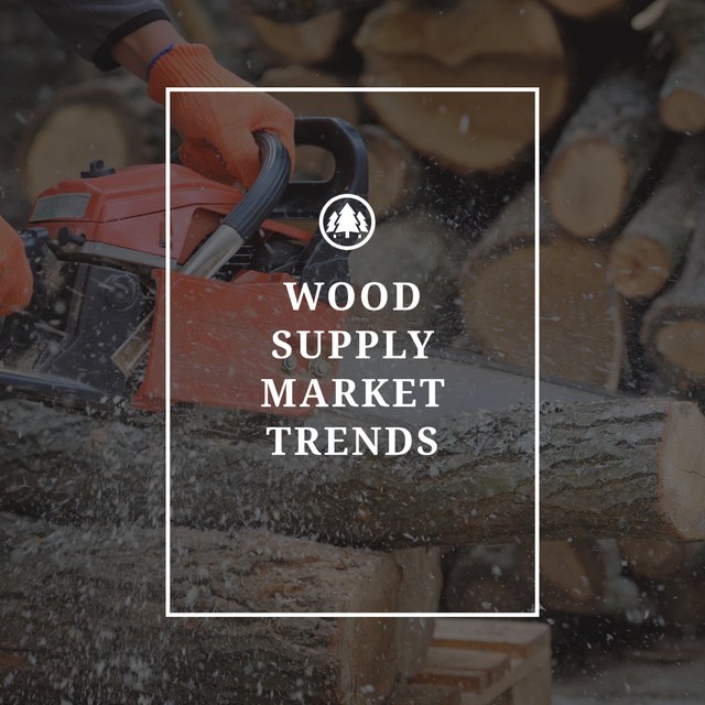 Wood supply market trends Instagram Design Template