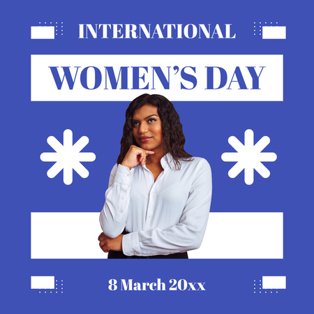 Designvorlage Ankündigung zum Internationalen Frauentag mit selbstbewusster Frau für Instagram