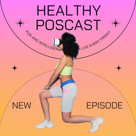 Healthy Podcast with woman in vr goggles Podcast Cover Design Template
