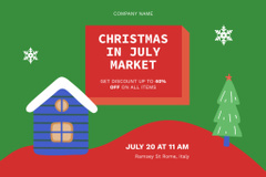 Christmas Market in July with House and Christmas Tree