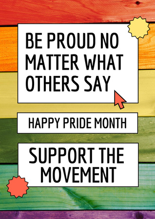 Inspirational Phrase about Pride Poster Design Template