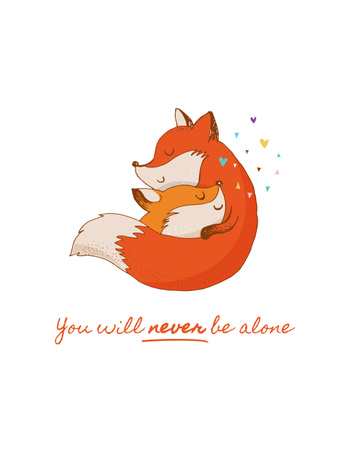Designvorlage Inspirational Phrase with hugging Foxes für T-Shirt