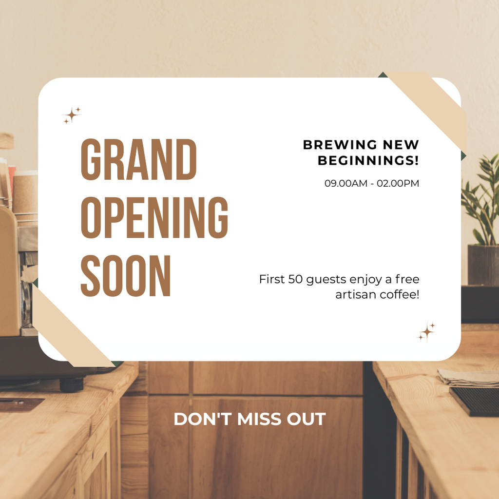 Modèle de visuel Grand Opening Soon With Free Artisan Coffee - Instagram AD