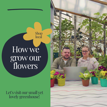 Platilla de diseño Guide Of Growing Flowers In Greenhouse For Own Business Animated Post