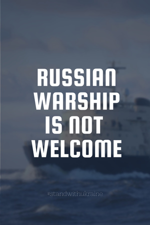 Ontwerpsjabloon van Pinterest van Russian Warship is Not Welcome
