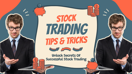 Tips and Tricks for Successful Stock Trading with Young Man in Glasses Youtube Thumbnail Design Template