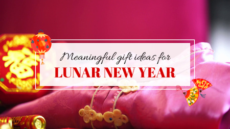 Platilla de diseño Lunar New Year Presents Ideas Sharing Full HD video