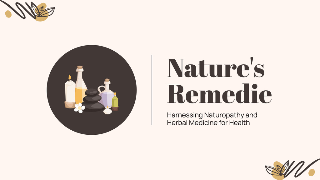 Herbal Medicine And Nature's Remedie Presentation Wideデザインテンプレート