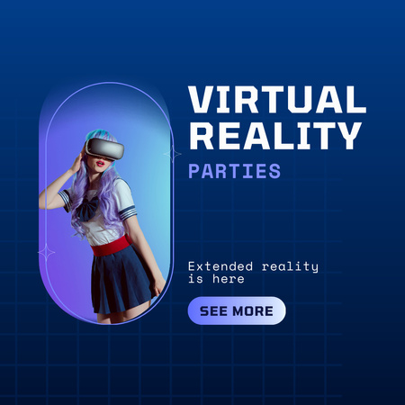 Virtual Reality Parties Invitation Instagram Design Template