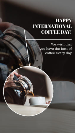 Awesome International Coffee Day Congrats And Wishes Instagram Story Design Template