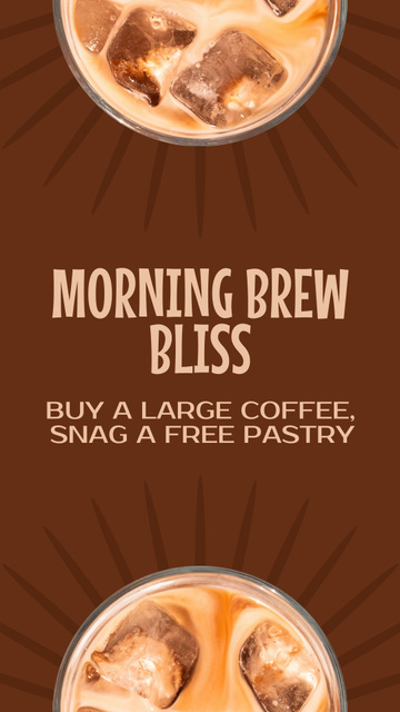 Combo In Coffee Shop With Large Coffee And Free Pastry Instagram Story Design Template