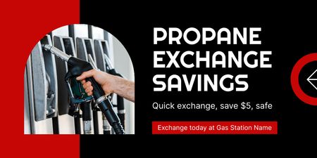 Propane Exchange Savings Offer at Gas Stations Twitter Design Template