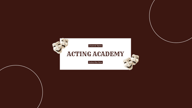Plantilla de diseño de Online Channel of Acting Academy Youtube 