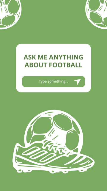 Ontwerpsjabloon van Instagram Story van Ask Me Anything about Football
