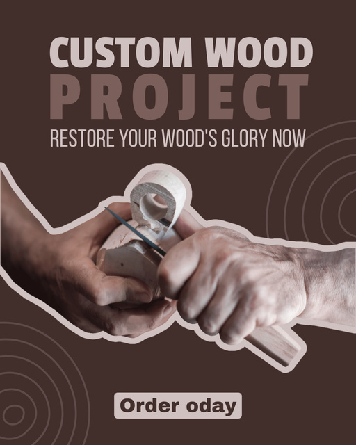 Designvorlage Ad of Custom Woodworking Pieces für Instagram Post Vertical