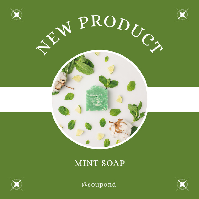 Designvorlage New Natural Cosmetic Soap Offer in Green für Instagram