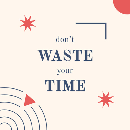 Inspirational Quote about Time   Instagram Tasarım Şablonu