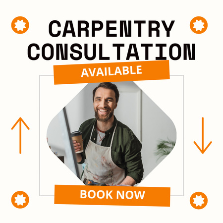 Carpentry Service And Consultation With Booking Offer Instagram AD Design Template