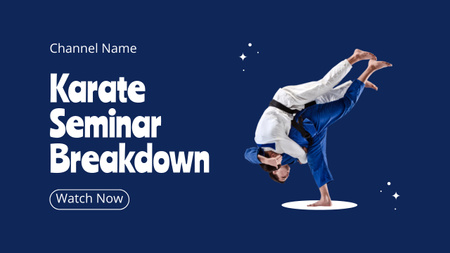 Martial Arts Channel With Karate Seminar Breakdown Youtube Thumbnail Design Template