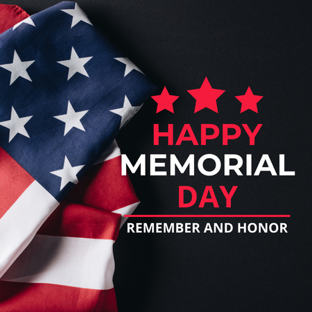 Happy Memorial Day with American Flag And Quote About Remembrance Instagram Design Template