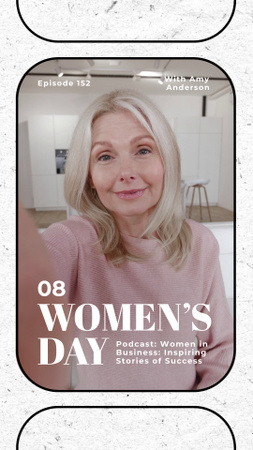 Podcast About Women In Business On Women’s Day TikTok Video Design Template