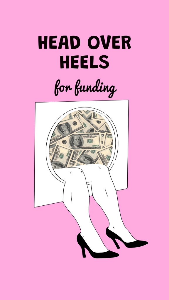 Funny Joke about Funding with Female Legs Instagram Story Modelo de Design