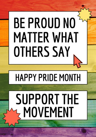 Inspirational Phrase about Pride Poster Design Template