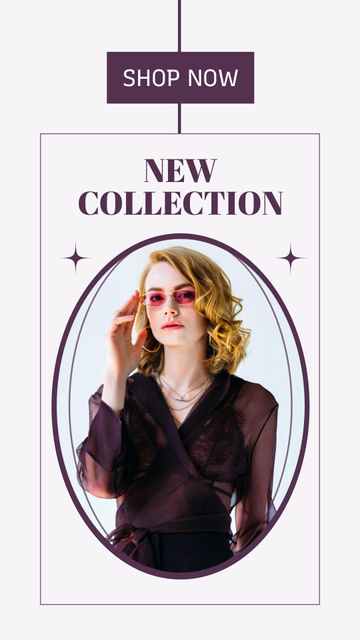 New Collection Ad with Woman in Stylish Sunglasses Instagram Story – шаблон для дизайна