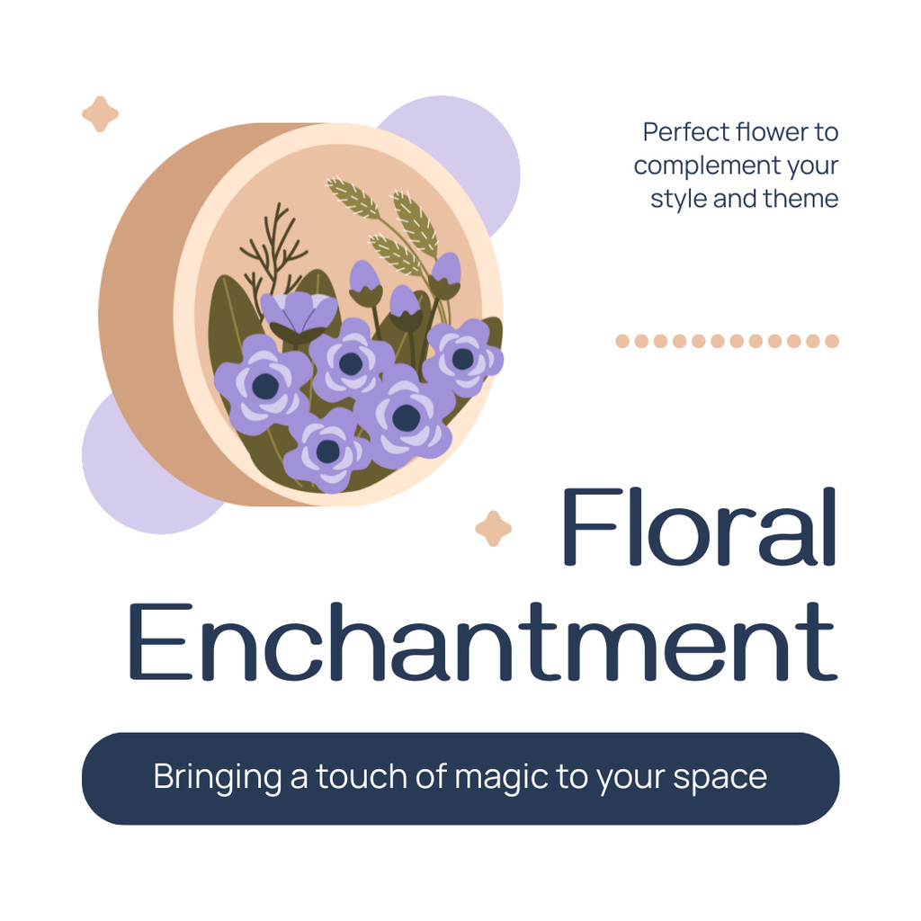 Perfect Fresh Flowers for Floral Decoration Instagram Design Template