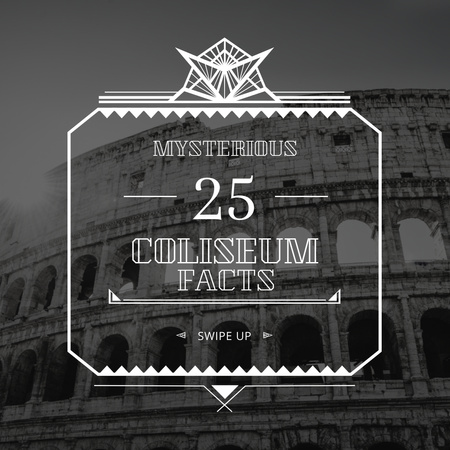 Travelling Site Facts Coliseum View Instagram Design Template