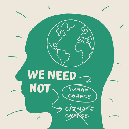 Nepotřebujeme změnu klimatu Instagram Šablona návrhu