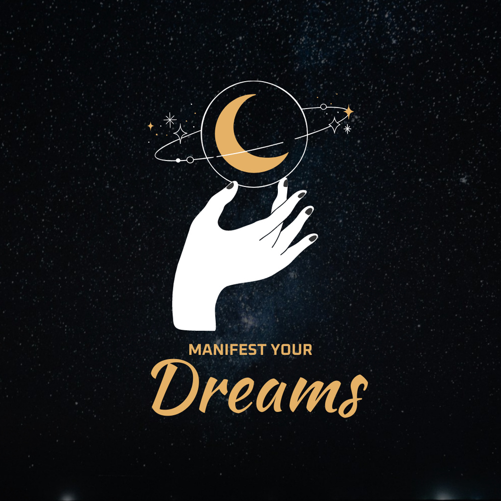 Designvorlage Manifest Your Dreams Dark für Instagram